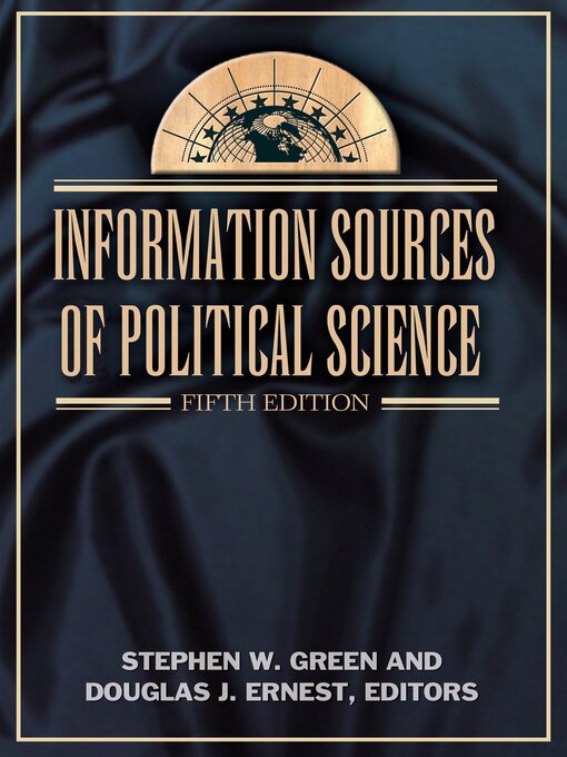Title details for Information Sources of Political Science by Stephen W. Green - Available